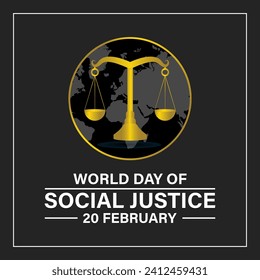 World Day of Social Justice celebrated every year of 20th February, Vector banner, flyer, poster and social medial template design.