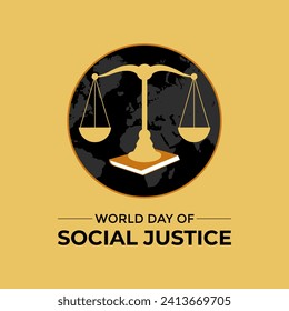 World Day of Social Justice celebrated every year of 20th February. Attorney's scales and legal service ribbons. Banner, poster, card, background design.