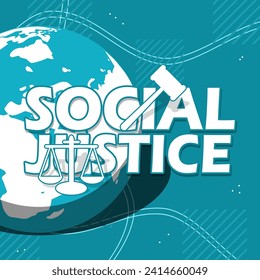 World Day of Social Justice event banner. Bold text with scales, judge's gavel and earth on turquoise background to commemorate on February 20