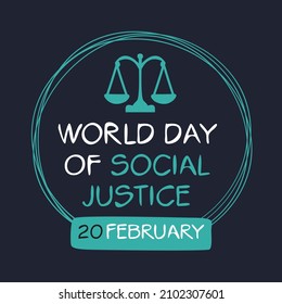 World Day of Social Justice, held on 20 February.
