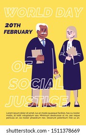 World day of social justice poster vector template. Brochure, cover, booklet page concept design with flat illustrations. Social equality and fair judges. Advertising flyer, leaflet, banner layout