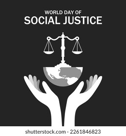 World day of Social Justice template. Vector illustration. Suitable for Poster, Banners, campaign and greeting card.