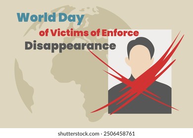 World day of victims of enforce disappeareance poster illustration