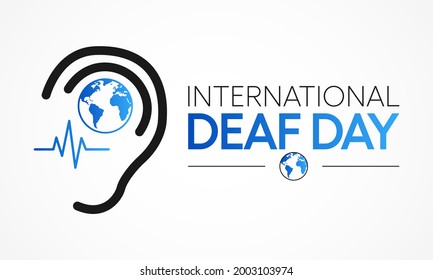 World Deaf day is observed every year during September, The day focuses on people who are deaf or hard of hearing and people with speech disorders. Vector illustration.