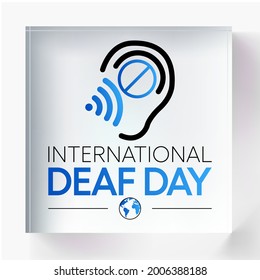 World Deaf day is observed every year during September, The day focuses on people who are deaf or hard of hearing and people with speech disorders. Vector illustration.