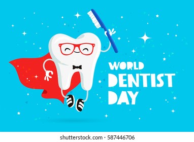 World Dentist Day. Vector illustration of funny tooth with a toothbrush. Lettering. Great holiday gift card. Stomatology