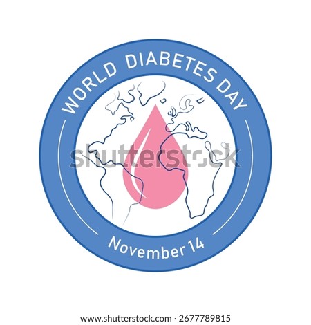 World Diabetes Day rounded badge with blue circle and blood drop, November 14, vector illustration