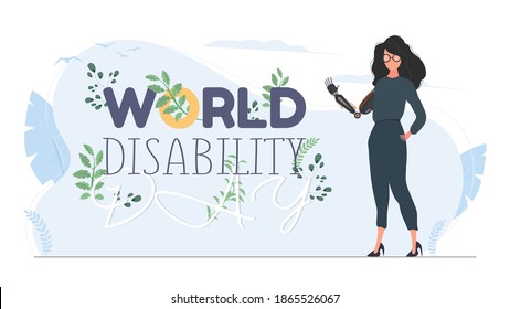 World Disability Day. International Day of Persons with Disabilities. Girl with a prosthetic hand. Futuristic metal prosthetic hand. Vector.