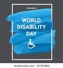 World Disability Day Typography Watercolor Brush Stroke Design , vector illustration. Blue Grunge Effect Important Day Poster