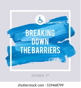 World Disability Day Typography Watercolor Brush Stroke Design , vector illustration. Grunge Effect Important Poster.