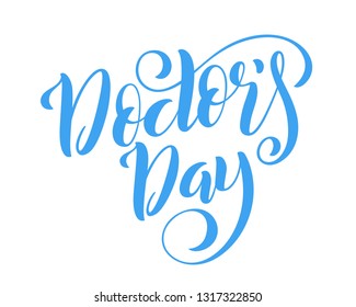 World doctors day. Template for poster with handdrawn lettering. Vector illustration.
