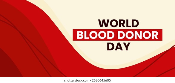 world donor day vector design banner with red wave frame background