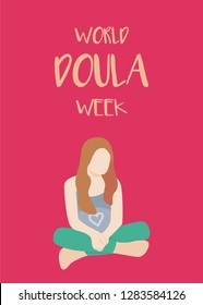 World Doula Week banner in a modern cartoon style. Pregnant woman poster template. Vector illustration