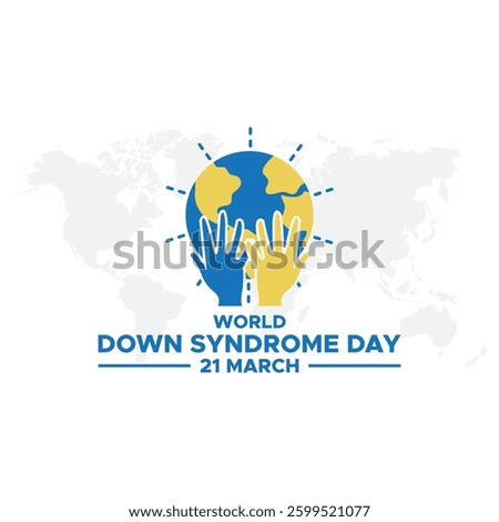 World Down Syndrome Day. 21 march World Down Syndrome day. World Down Syndrome Day. March 21. Yellow and blue palm sign. White background. Eps 10.