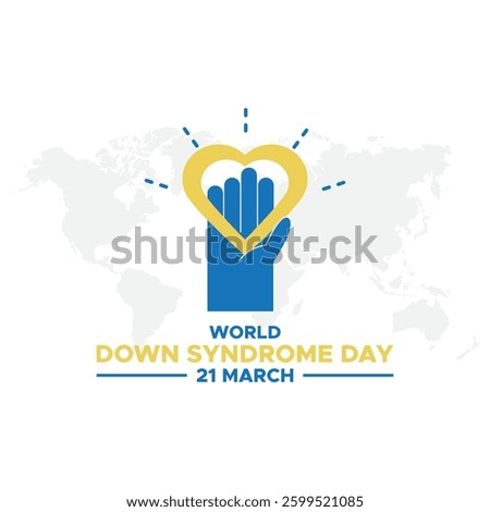 World Down Syndrome Day. 21 march World Down Syndrome day. World Down Syndrome Day. March 21. Yellow and blue palm sign. White background. Eps 10.