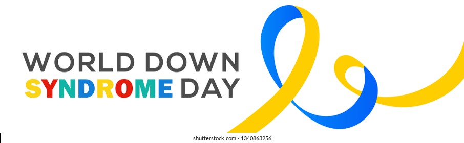 World Down Syndrome Day.