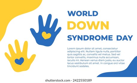 World Down Syndrome Day Banner. 21 March. Kids' handprints with hearts and basic text in blue and yellow colors. Vector illustration. 