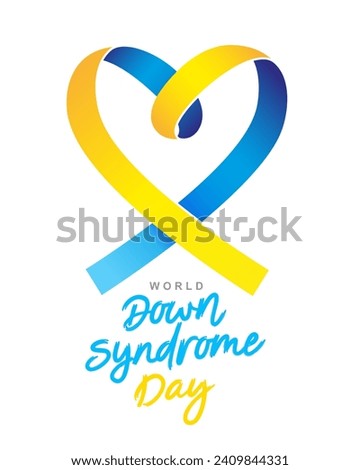 World Down Syndrome Day. Blue and yellow ribbon in the shape of a heart. Hand lettering. Elements for the design of a holiday card. Vector illustration on a white background.