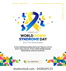 World Down Syndrome Day. World Down syndrome day celebration cover banner March 21 with design geometric background. Extra chromosome, celebrating and accepting disability.