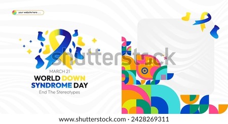 World Down Syndrome Day. World Down syndrome day celebration cover banner March 21 with design geometric background. Extra chromosome, celebrating and accepting disability.