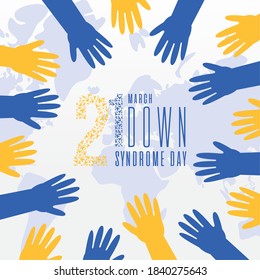 World down syndrome day hands design, Disability awareness and support theme Vector illustration