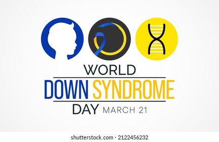 World Down Syndrome day is observed every year on March 21, it is a condition in which a person has an extra chromosome, they are small packages of genes in the body. vector illustration