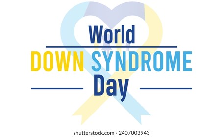World Down Syndrome day is observed every year in March. Holiday, poster, card and background vector illustration design.