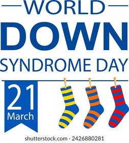 World Down syndrome day. Striped socks and an inscription on a transparent background. Down syndrome awareness concept.