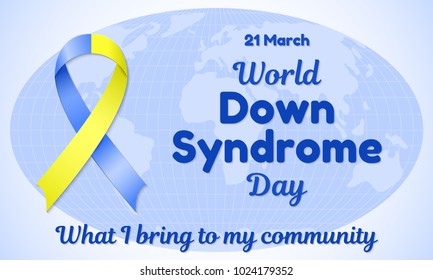 World Down Syndrome Day theme vector illustration. Blue-yellow tape and resembling an inscription. The background is a map of the world.