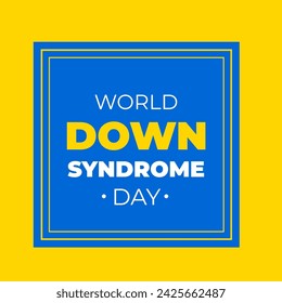 World Down Syndrome Day vector banner. Awareness Day