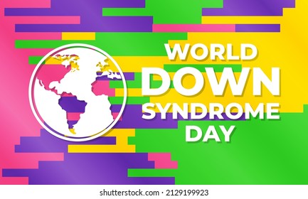 World Down Syndrome Day (WDSD), 21 March, is a global awareness day which has been officially observed by the United Nations since 2012. Design for poster, card, banner, and background. Vector EPS 10.