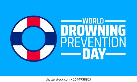 Fundo do Dia Mundial de Prevenção de Afogamento, banner ou modelo de design de cartaz. observado todos os anos em julho. Conceito de férias. Use para qualquer modelo, cartão, cartaz, cartaz, modelo.