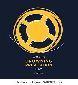World Drowning Prevention Day, held on 25 July.