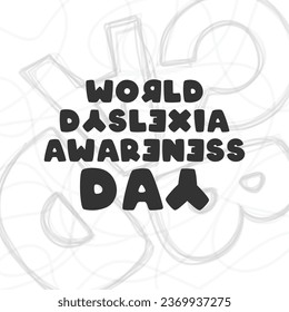 World Dyslexia Awareness Day. Poster, banner, card, background. Eps 10. - Shutterstock ID 2369937275