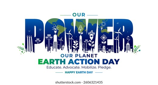 World Earth Day Awareness Theme, Sustainable Energy development and Environmental Impact.