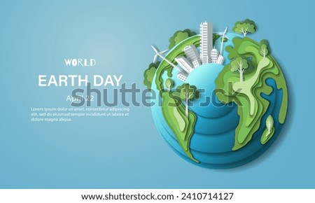 World Earth Day, cities and world filled with green leaves, paper illustration, and 3d paper.