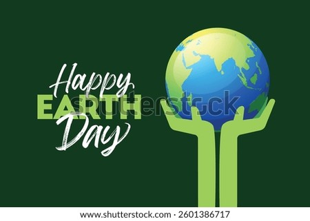 World earth day concept, hands holding globe, 22 April Earth day concept, Earth vector Illustration