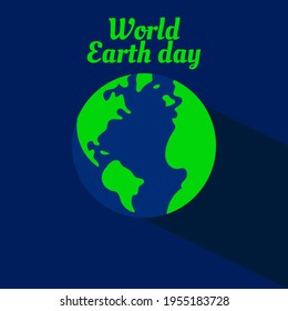 World Earth day on april 22 and blue background. Vector Illustration