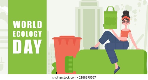 World Ecology Day poster. Flat fashion style. Illustration in vector.