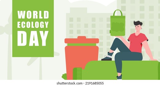World Ecology Day poster. Flat fashion style. Vector.