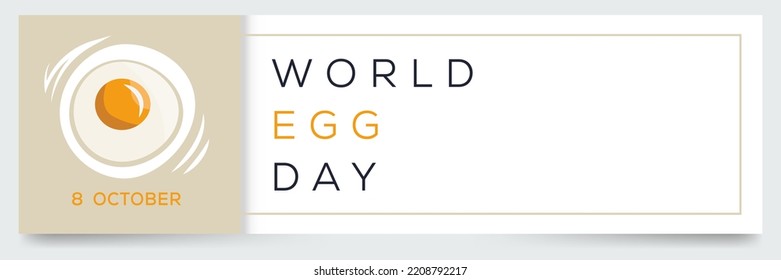 World Egg Day, held on 8 October.