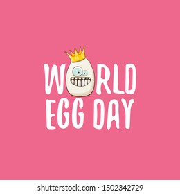World egg day vector concept illustartion. white egg king cartoon characters with golden crown and greeting text isolated on pink background. 