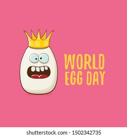 World egg day vector concept illustartion. white egg king cartoon characters with golden crown and greeting text isolated on pink background. 