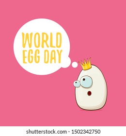 World egg day vector concept illustartion. white egg king cartoon characters with golden crown and greeting text isolated on pink background. 