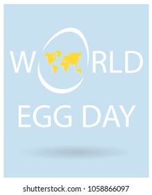 World Egg Day Vector lettering with egg with yellow world map. Text for holiday card, flyer, banner, cover. White letters on sky blue background