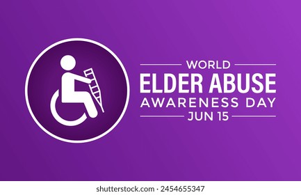 World Elder abuse awareness day is observed every year on June 15. Its will be raised awareness of Elder abuse. Banner poster, flyer and background design. svg