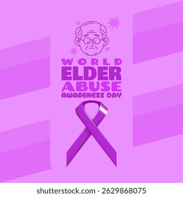World Elder Abuse Awareness Day to celebrate on June 15th. Educational banner to always protect and keep elders safe from unwanted negative actions.