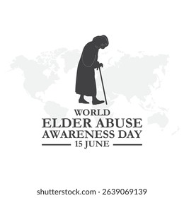 World Elder abuse awareness day is observed every year on June 15. awareness of Elder abuse. Banner poster, flyer and background design. vector illustration, eps file.