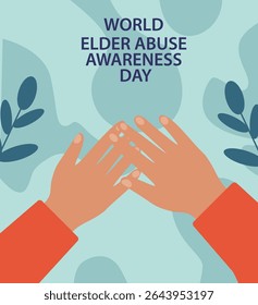  World Elder Abuse Awareness Day Protection Vector Collection