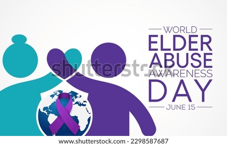 World Elder abuse awareness day is observed every year on June 15, It represents the one day in the year when the world voices its opposition to the suffering inflicted to some of our older generation